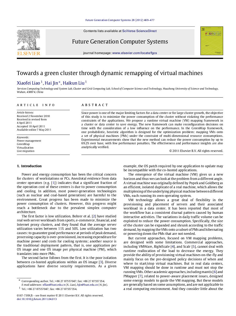 Towards a green cluster through dynamic remapping of virtual machines