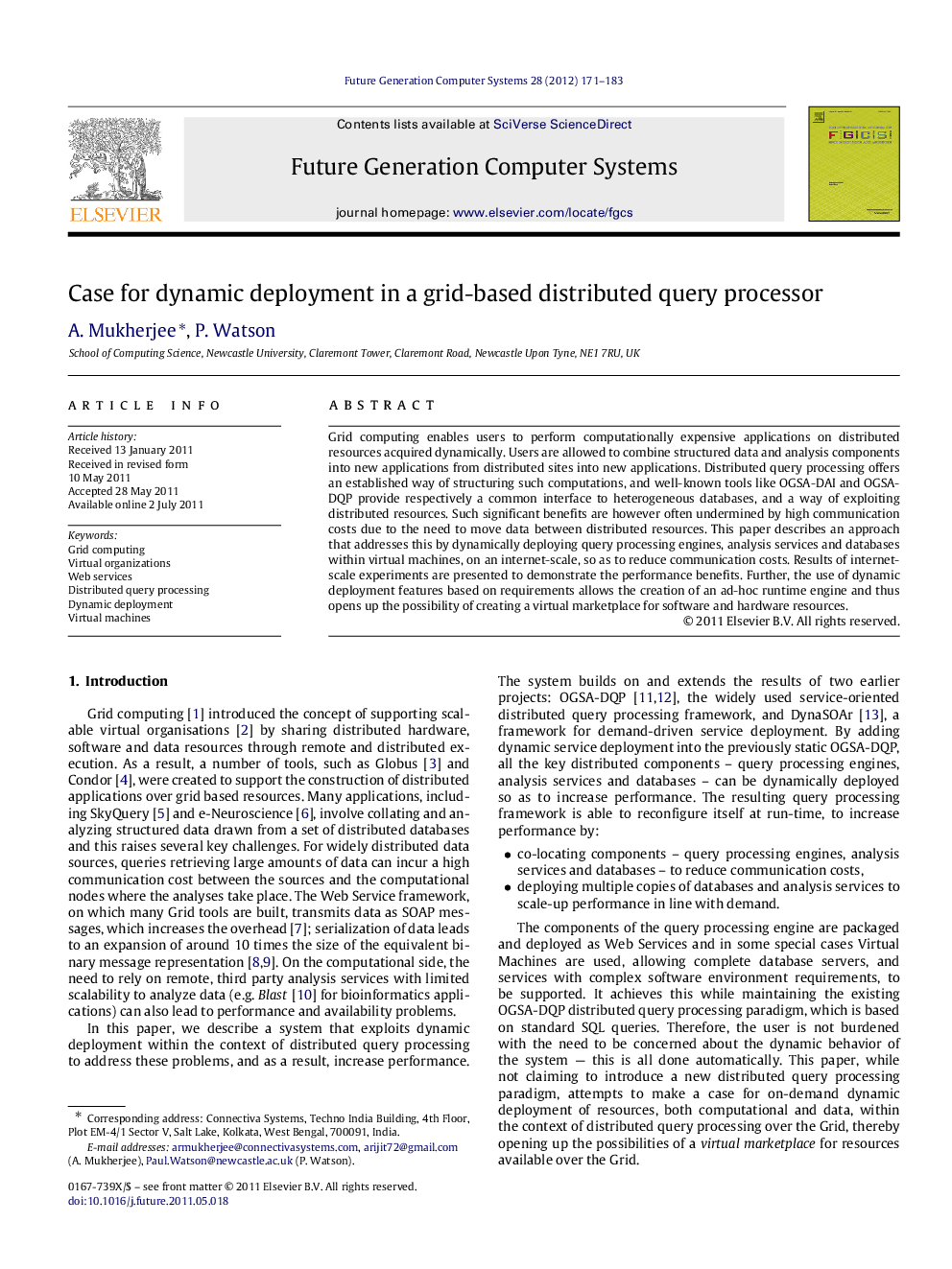 Case for dynamic deployment in a grid-based distributed query processor