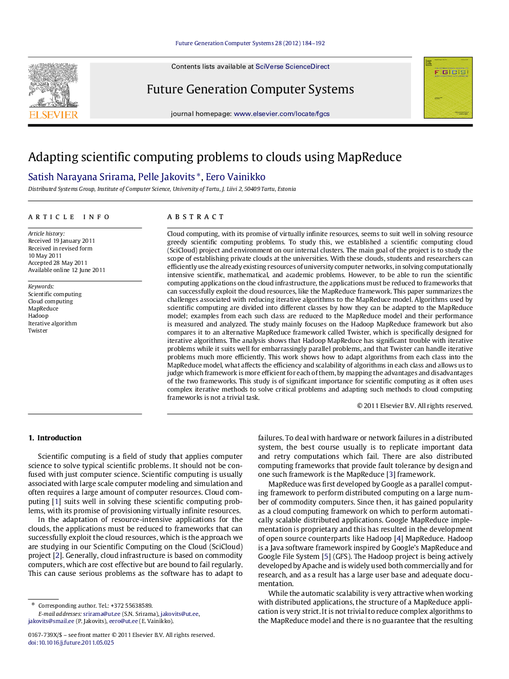 Adapting scientific computing problems to clouds using MapReduce