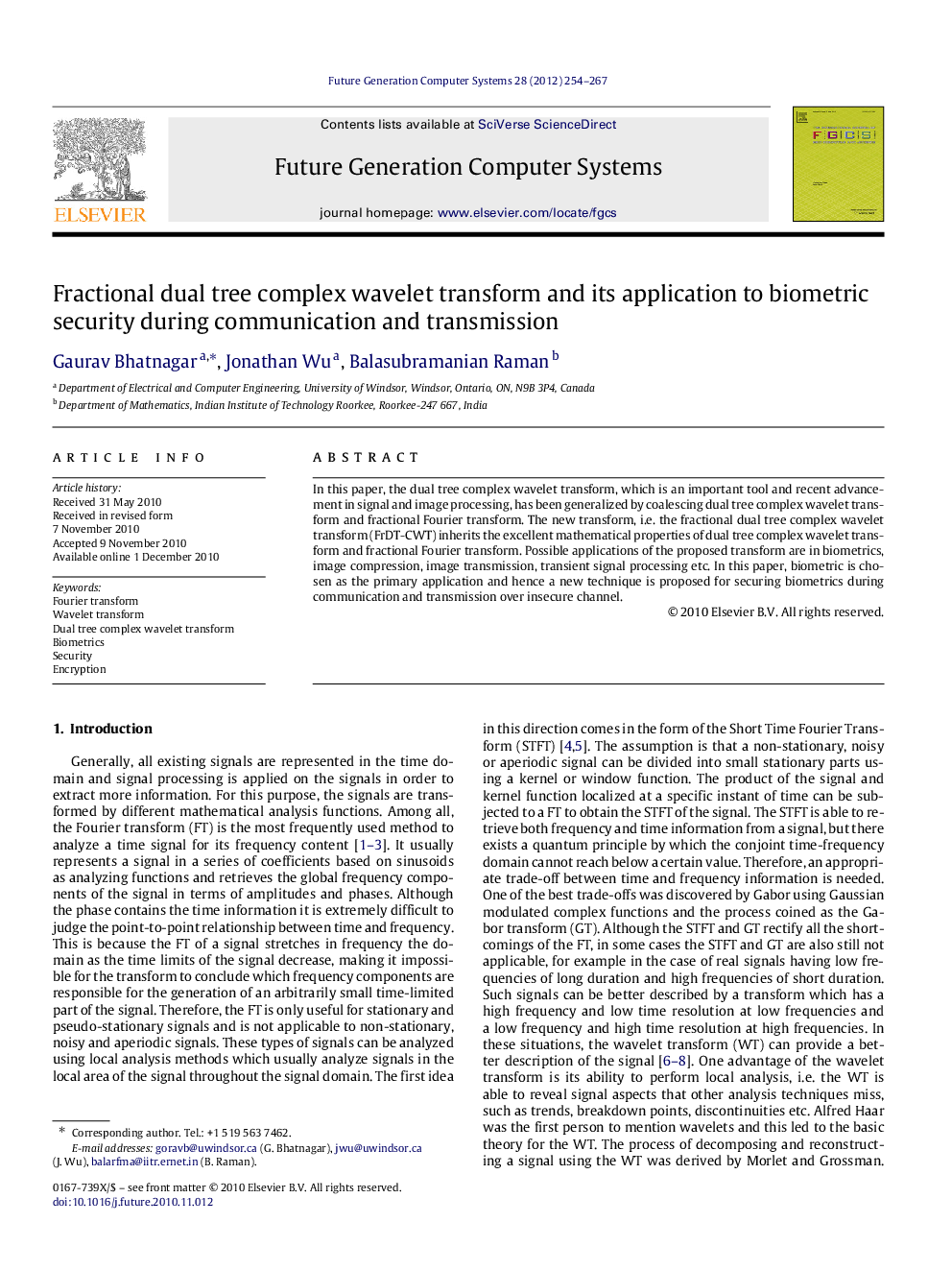 Fractional dual tree complex wavelet transform and its application to biometric security during communication and transmission