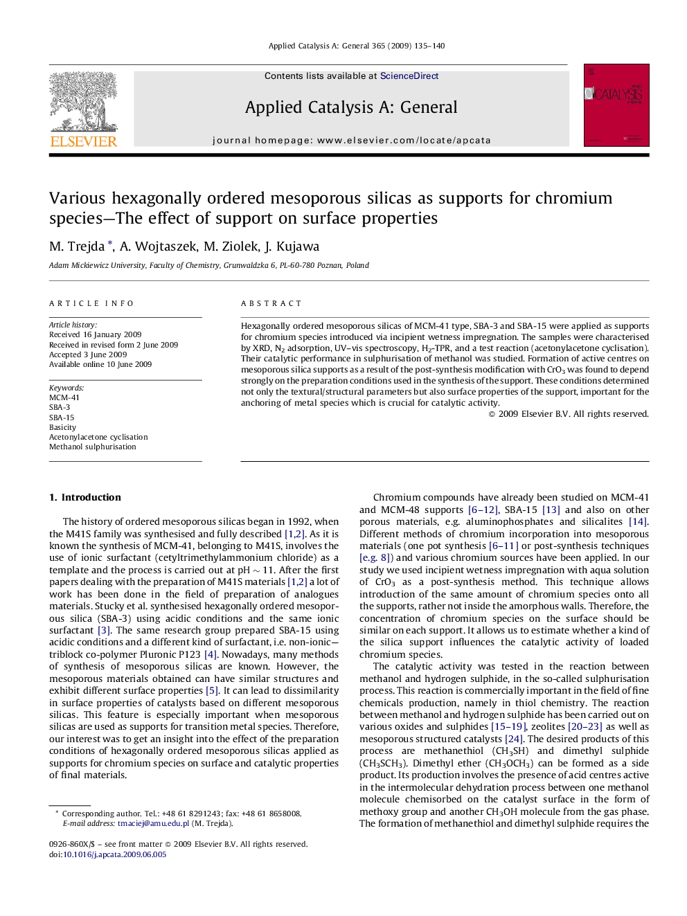 Various hexagonally ordered mesoporous silicas as supports for chromium species—The effect of support on surface properties