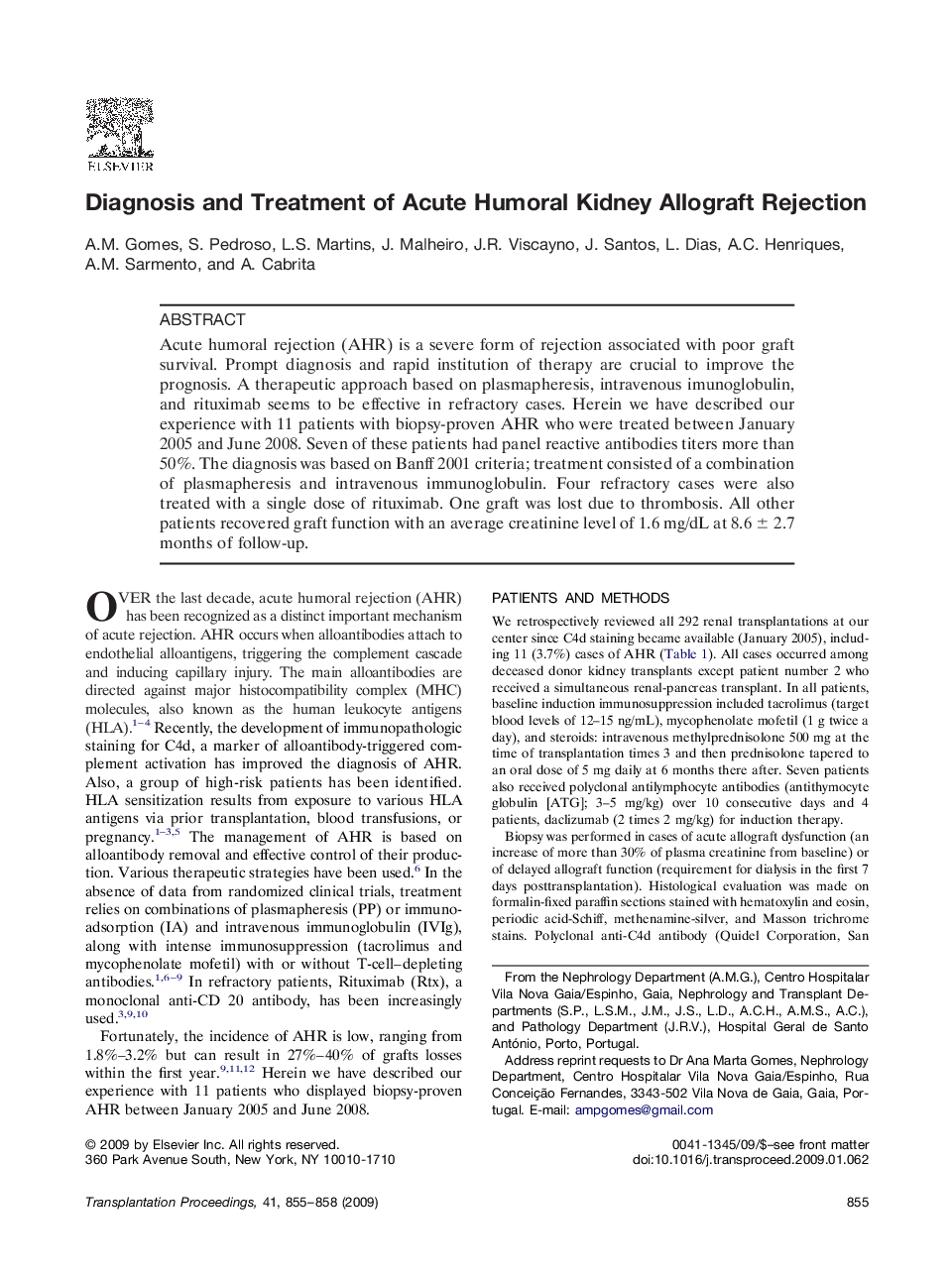 Diagnosis and Treatment of Acute Humoral Kidney Allograft Rejection