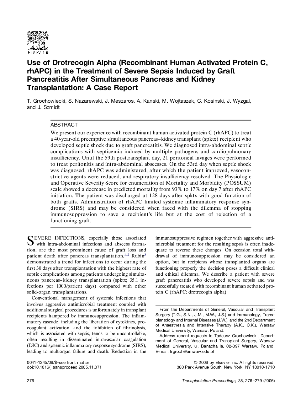 Use of Drotrecogin Alpha (Recombinant Human Activated Protein C, rhAPC) in the Treatment of Severe Sepsis Induced by Graft Pancreatitis After Simultaneous Pancreas and Kidney Transplantation: A Case Report