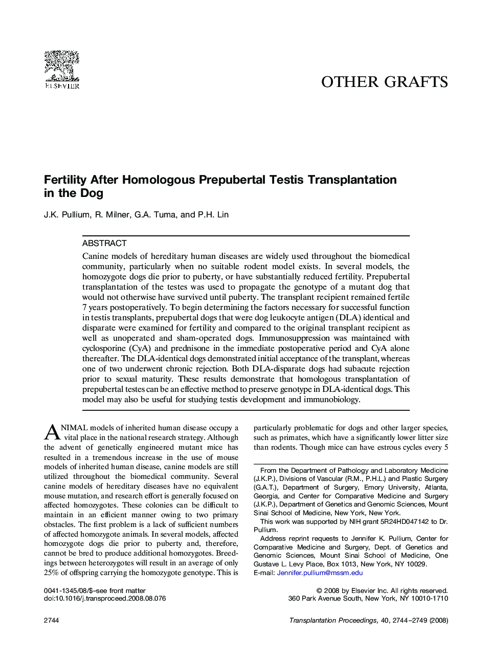 Fertility After Homologous Prepubertal Testis Transplantation in the Dog 