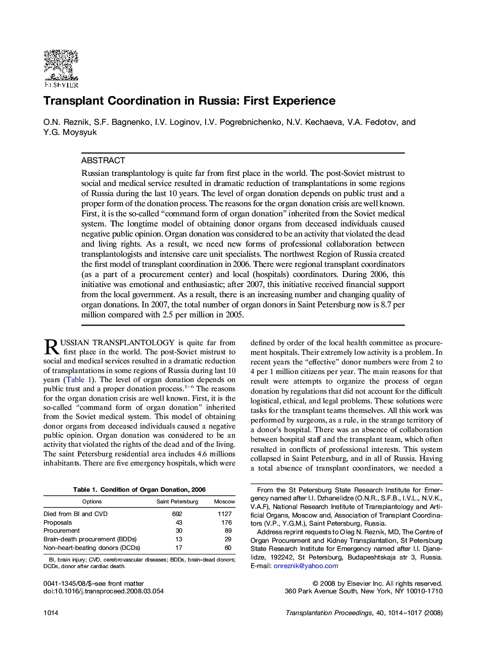 Transplant Coordination in Russia: First Experience