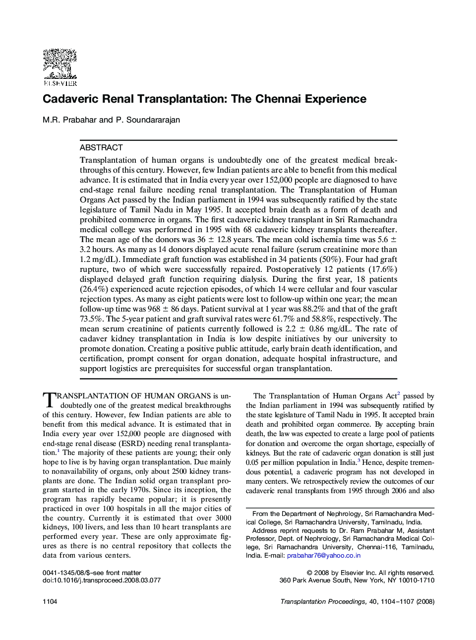 Cadaveric Renal Transplantation: The Chennai Experience