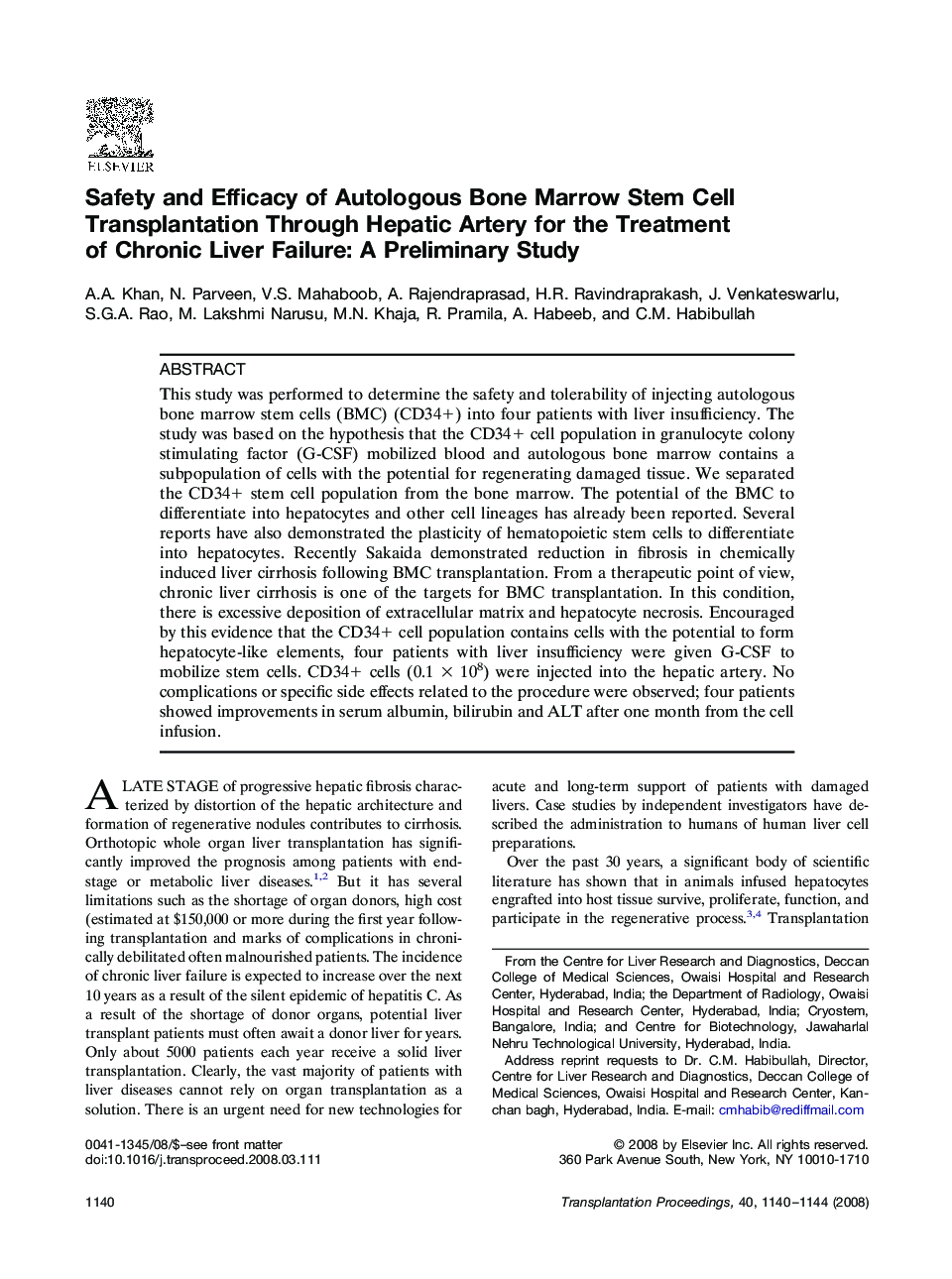 Safety and Efficacy of Autologous Bone Marrow Stem Cell Transplantation Through Hepatic Artery for the Treatment of Chronic Liver Failure: A Preliminary Study