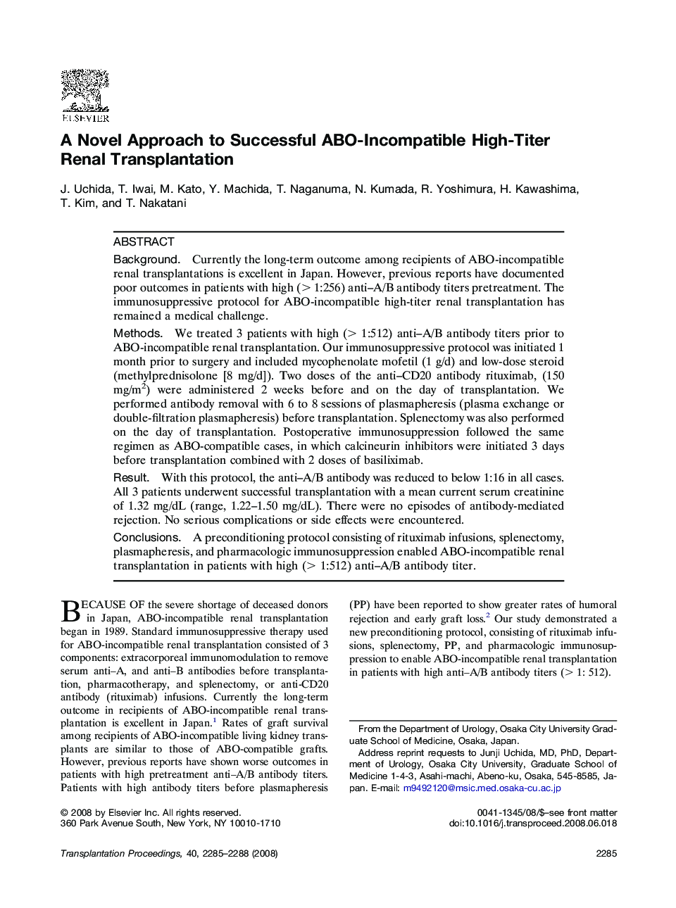 A Novel Approach to Successful ABO-Incompatible High-Titer Renal Transplantation