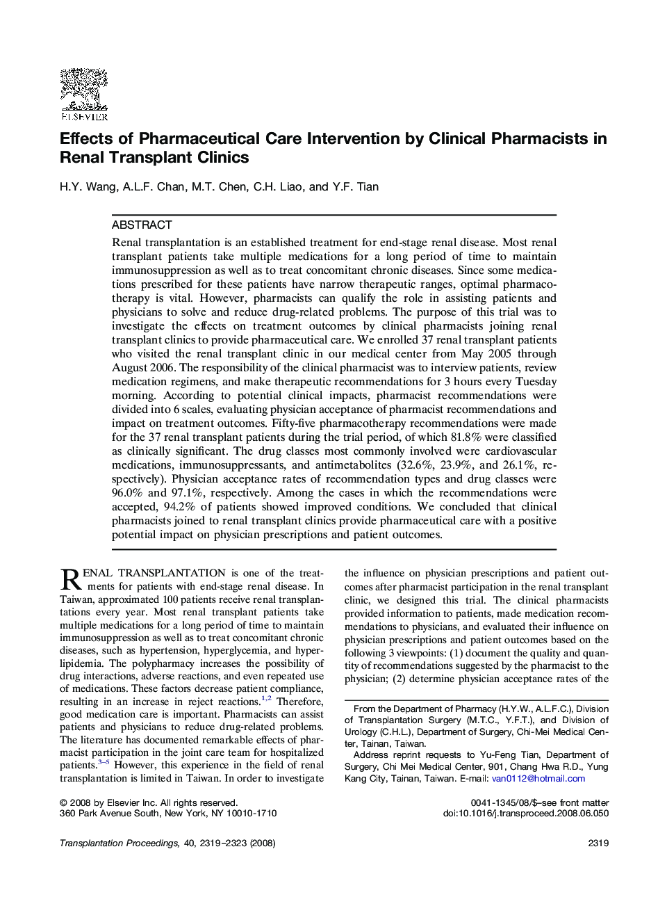 Effects of Pharmaceutical Care Intervention by Clinical Pharmacists in Renal Transplant Clinics