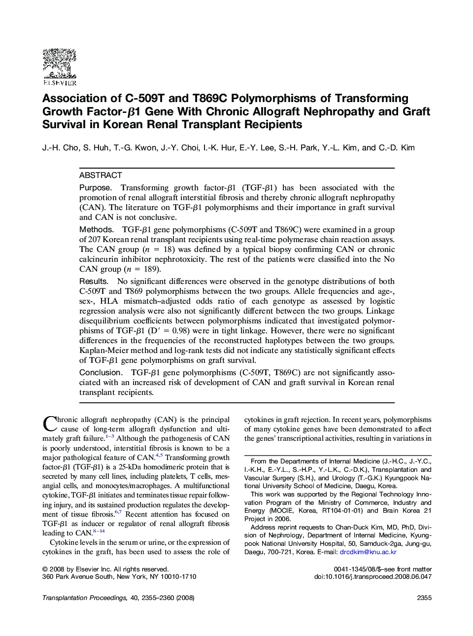 Association of C-509T and T869C Polymorphisms of Transforming Growth Factor-β1 Gene With Chronic Allograft Nephropathy and Graft Survival in Korean Renal Transplant Recipients 