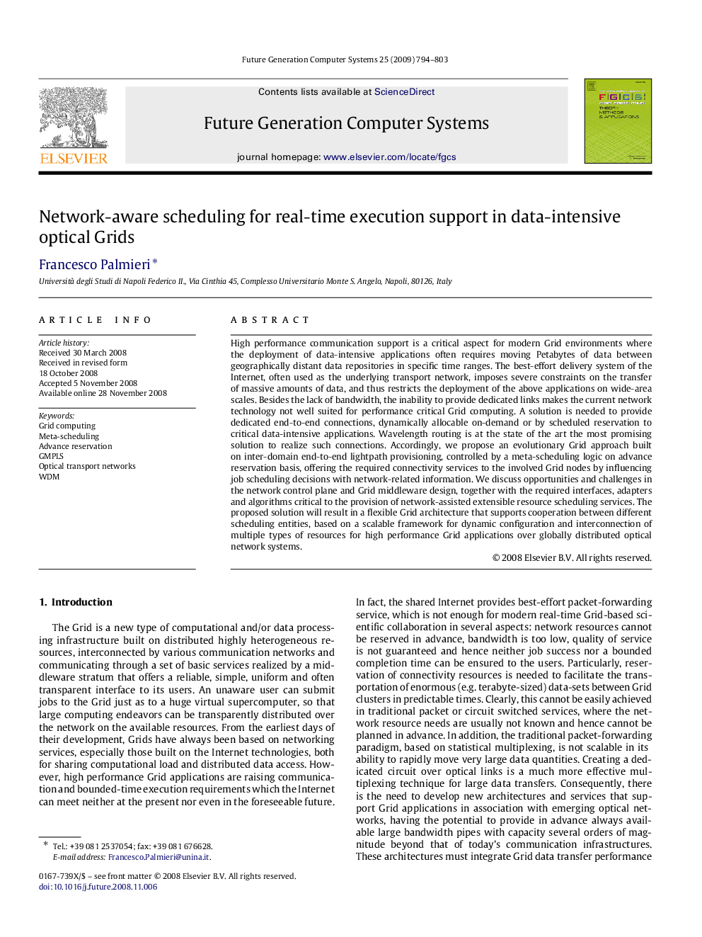 Network-aware scheduling for real-time execution support in data-intensive optical Grids