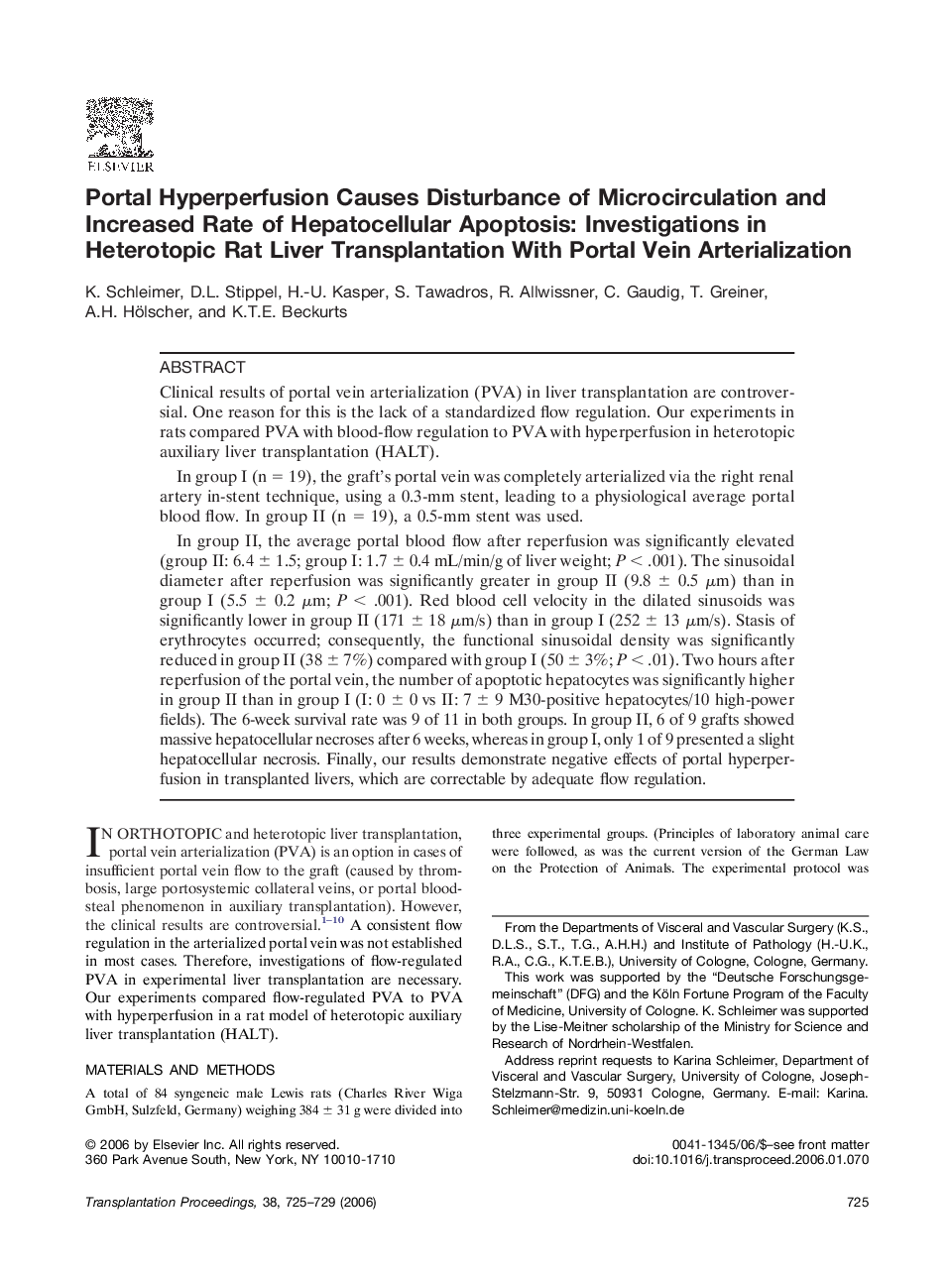 Portal Hyperperfusion Causes Disturbance of Microcirculation and Increased Rate of Hepatocellular Apoptosis: Investigations in Heterotopic Rat Liver Transplantation With Portal Vein Arterialization