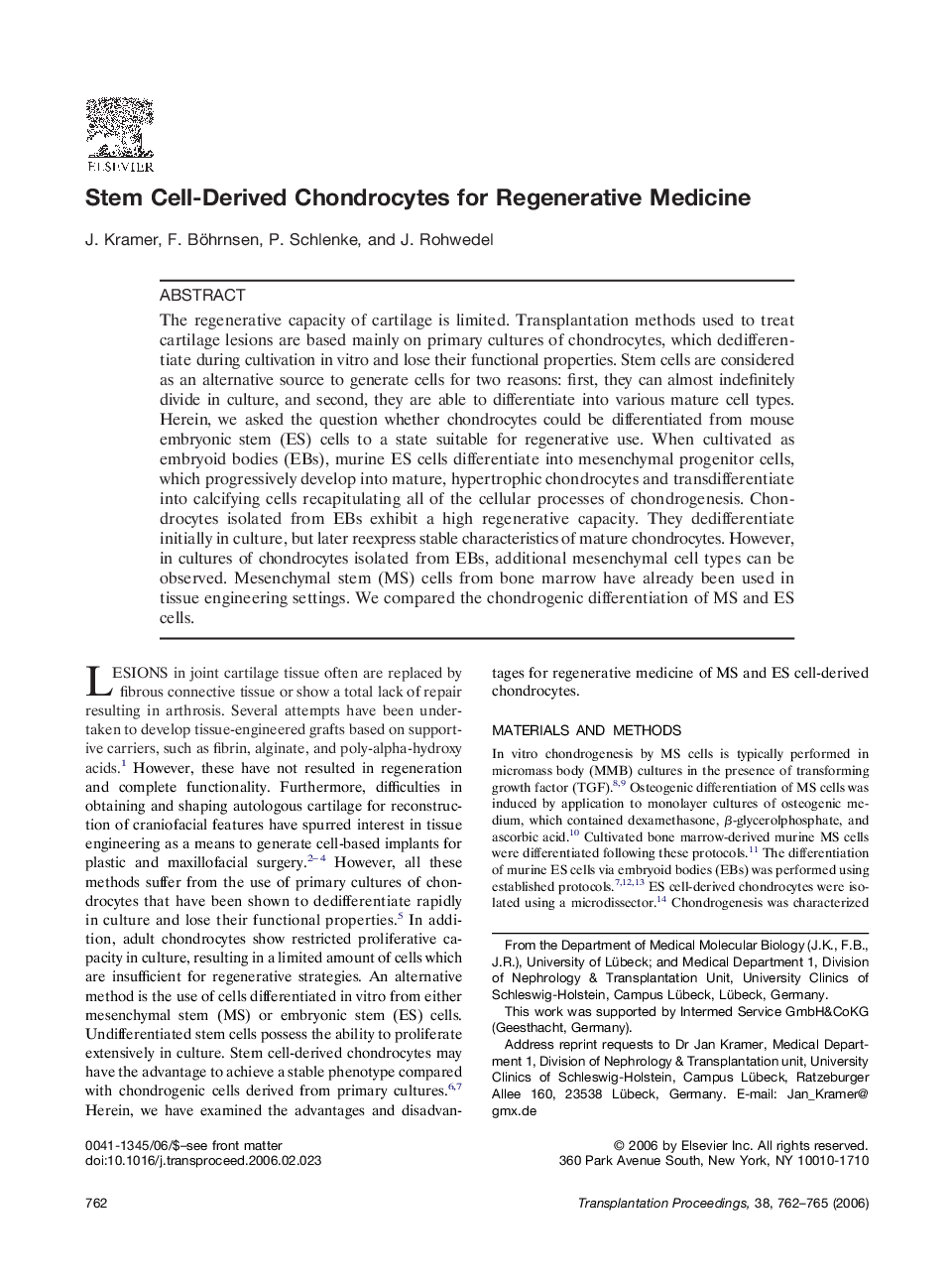 Stem Cell-Derived Chondrocytes for Regenerative Medicine 