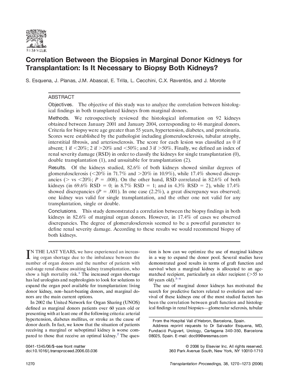 Correlation Between the Biopsies in Marginal Donor Kidneys for Transplantation: Is It Necessary to Biopsy Both Kidneys?