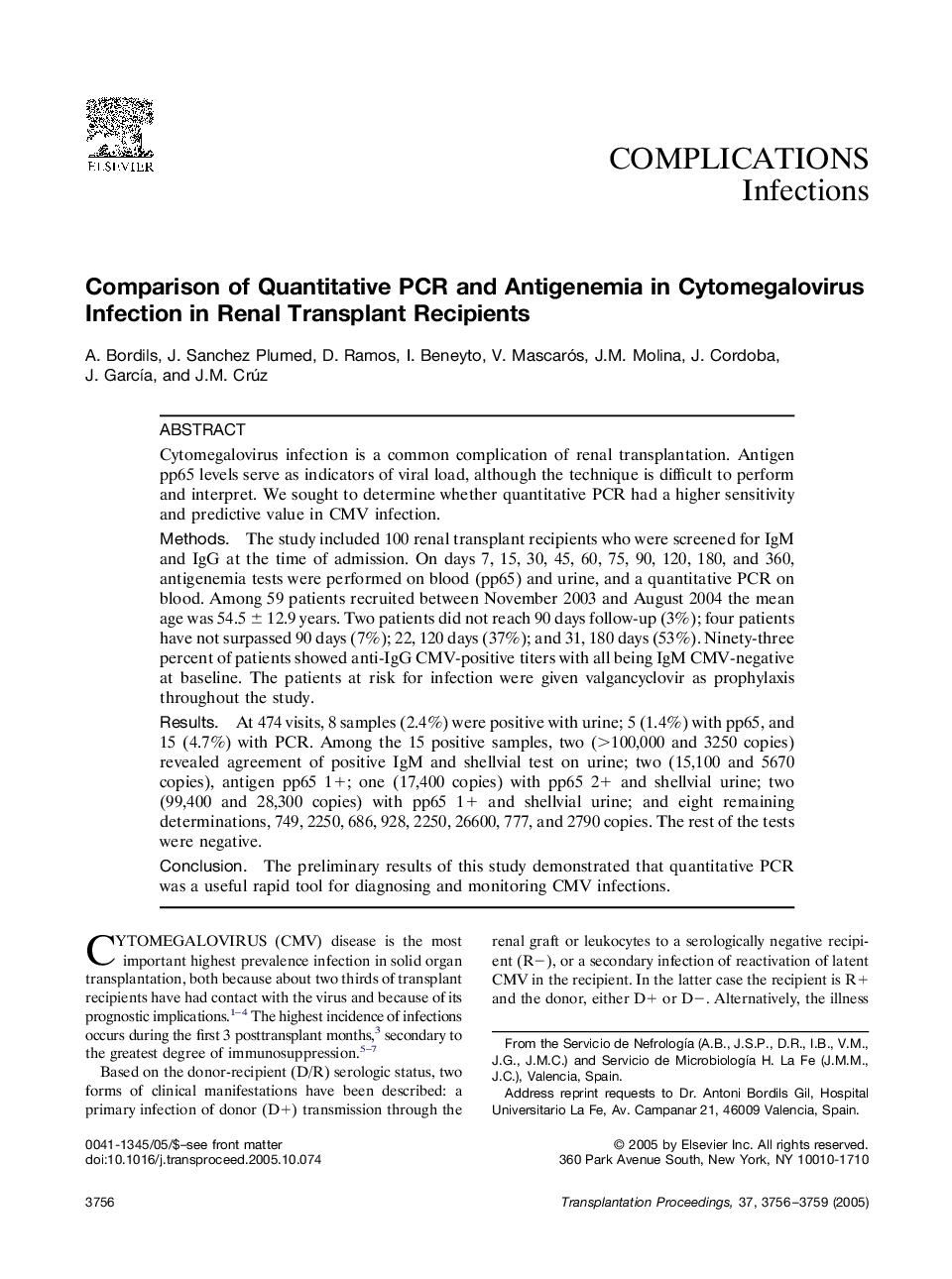 Comparison of Quantitative PCR and Antigenemia in Cytomegalovirus Infection in Renal Transplant Recipients