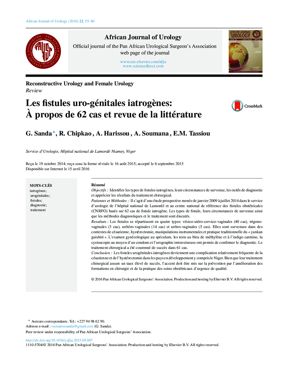 Les fistules uro-génitales iatrogènes: À propos de 62 cas et revue de la littérature 