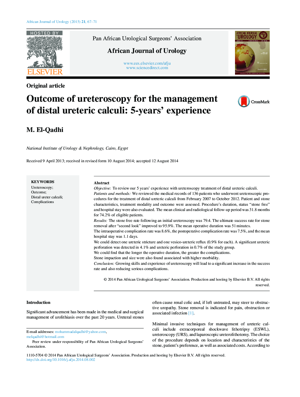 Outcome of ureteroscopy for the management of distal ureteric calculi: 5-years’ experience 