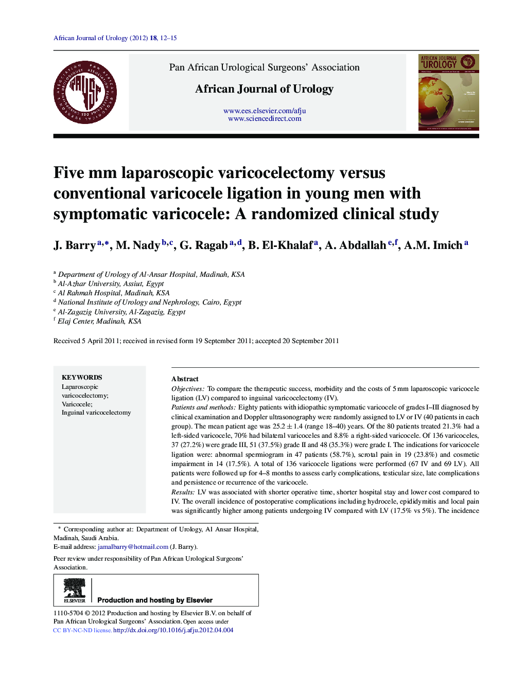 Five mm laparoscopic varicocelectomy versus conventional varicocele ligation in young men with symptomatic varicocele: A randomized clinical study 