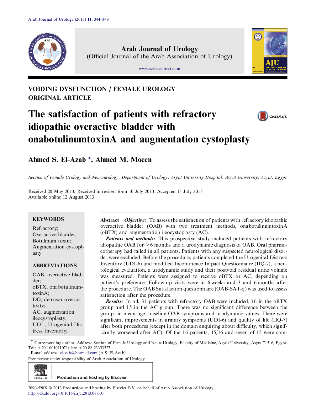 The satisfaction of patients with refractory idiopathic overactive bladder with onabotulinumtoxinA and augmentation cystoplasty 