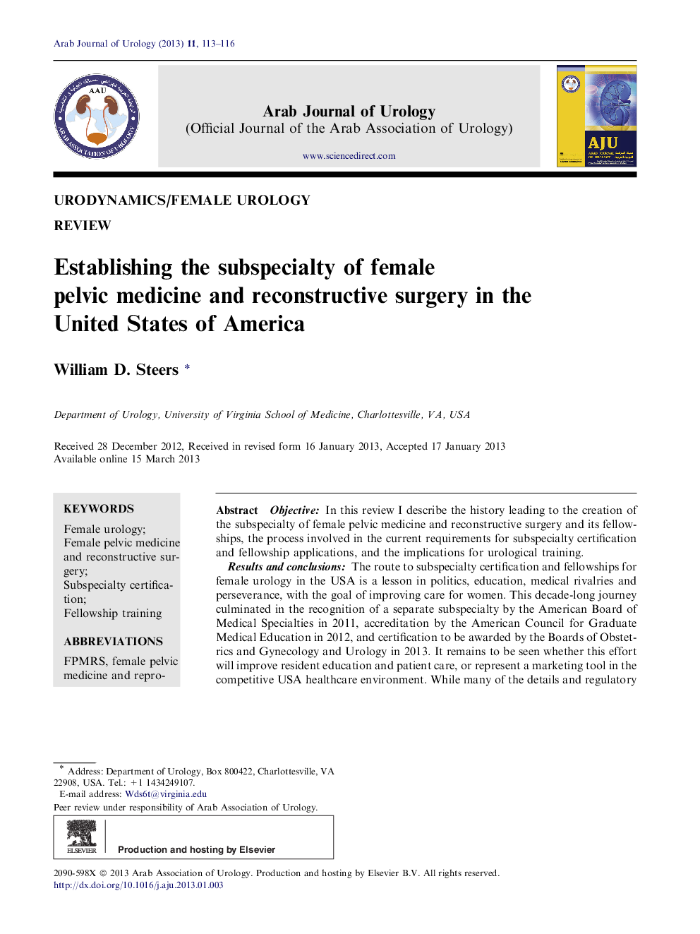 Establishing the subspecialty of female pelvic medicine and reconstructive surgery in the United States of America 
