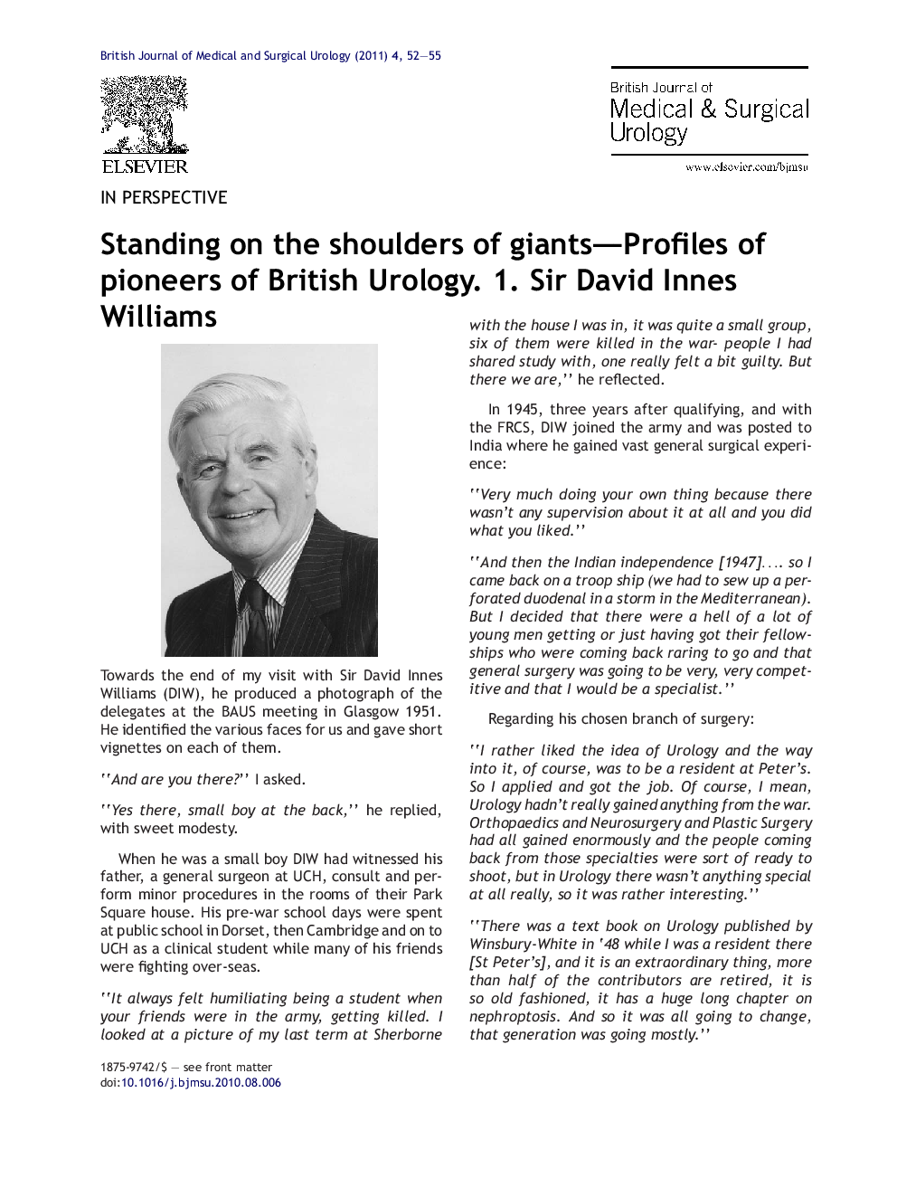 Standing on the shoulders of giants-Profiles of pioneers of British Urology. 1. Sir David Innes Williams