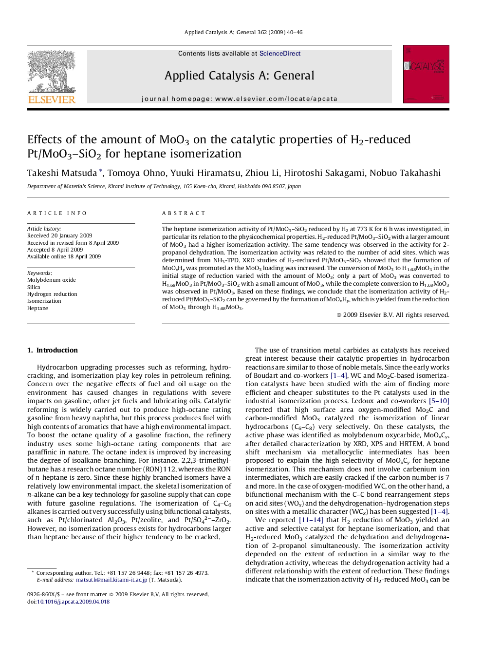 عکس صفحه اول مقاله: Effects of the amount of MoO3 on the catalytic properties of H2-reduced Pt/MoO3–SiO2 for heptane isomerization Effects of the amount of MoO3 on the catalytic properties of H2-reduced Pt/MoO3–SiO2 for heptane isomerization