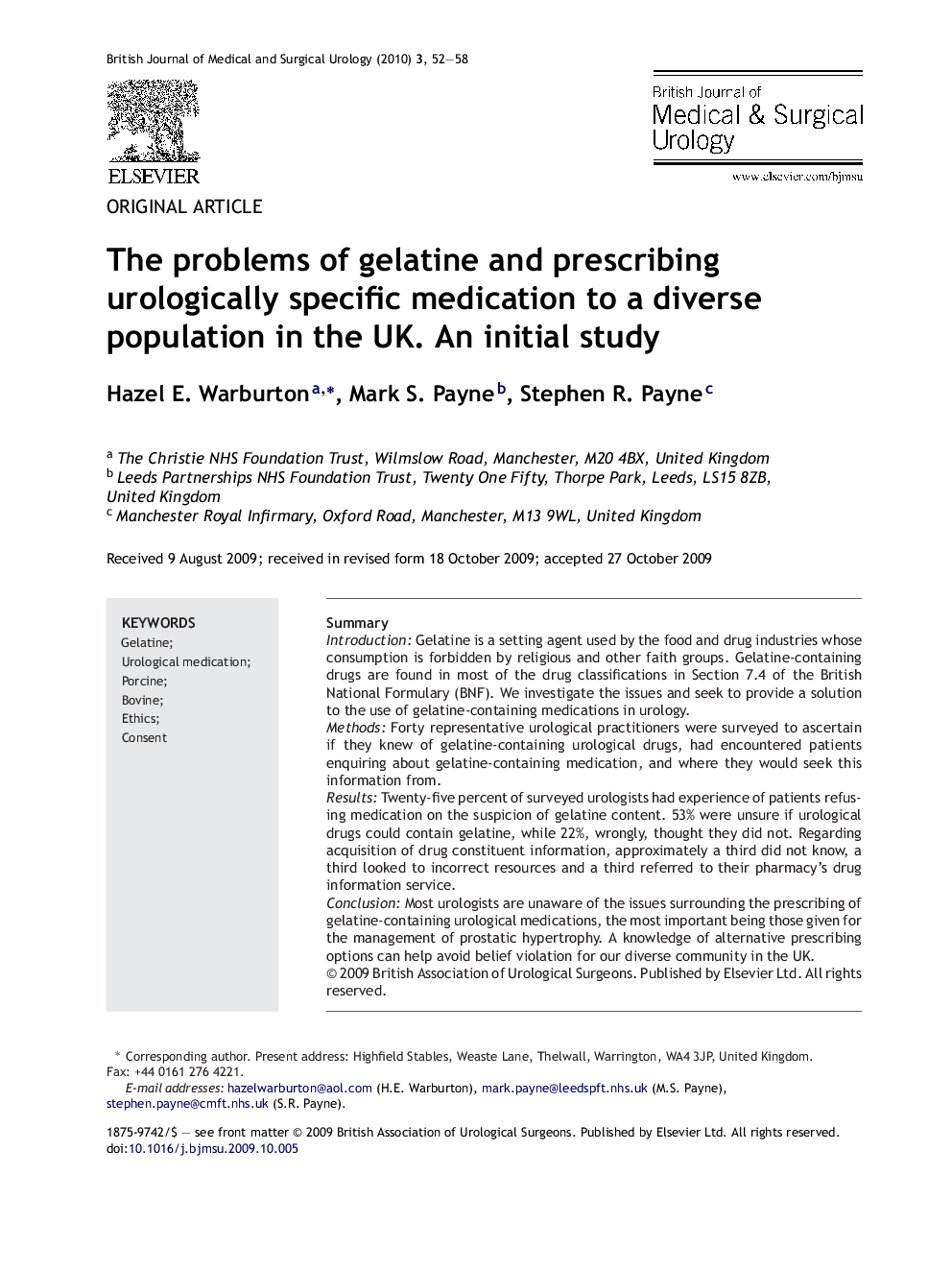 The problems of gelatine and prescribing urologically specific medication to a diverse population in the UK. An initial study