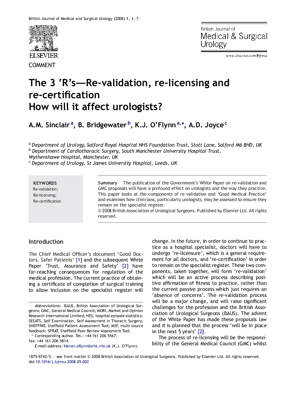 The 3 'R's-Re-validation, re-licensing and re-certification