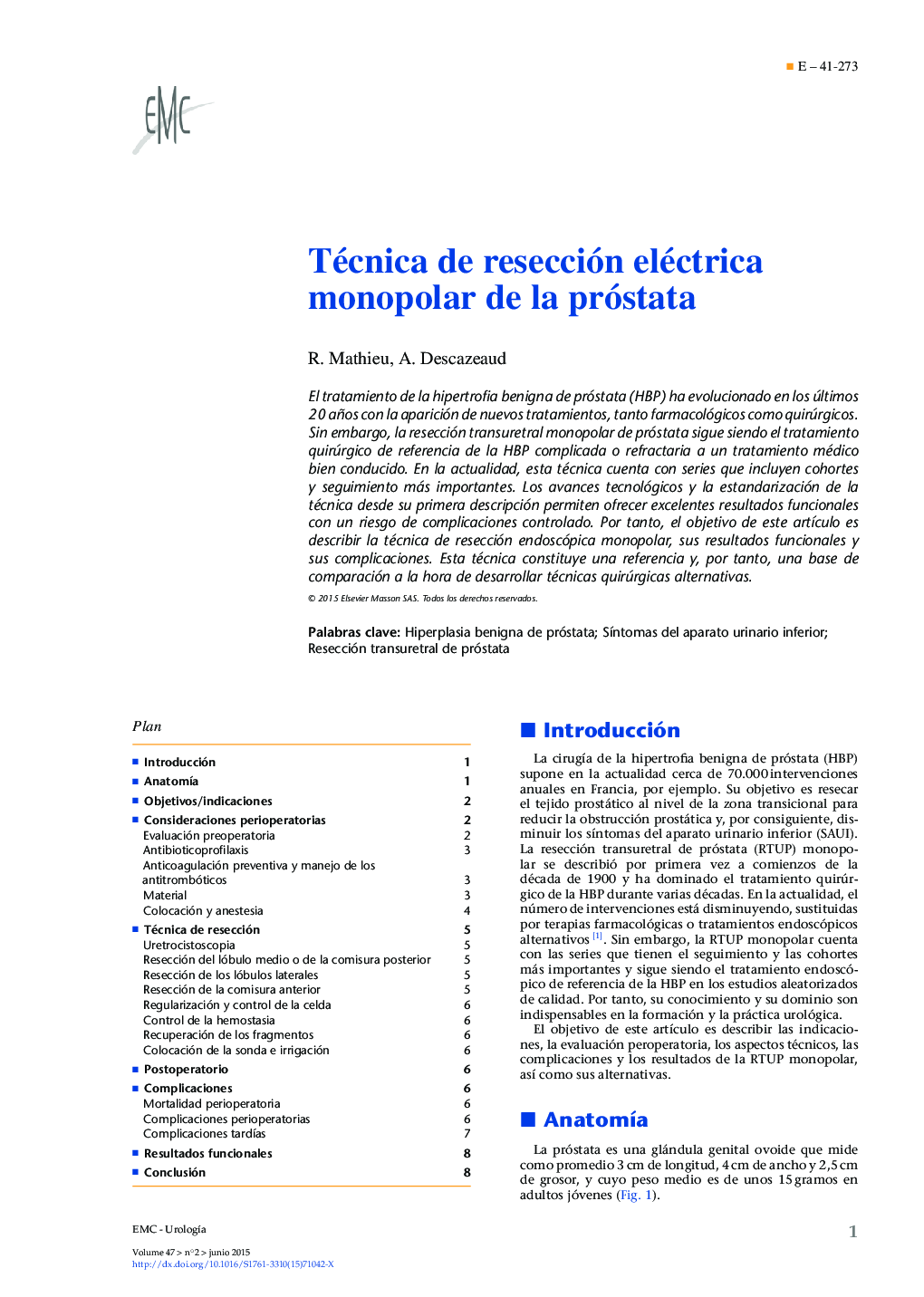 Técnica de resección eléctrica monopolar de la próstata