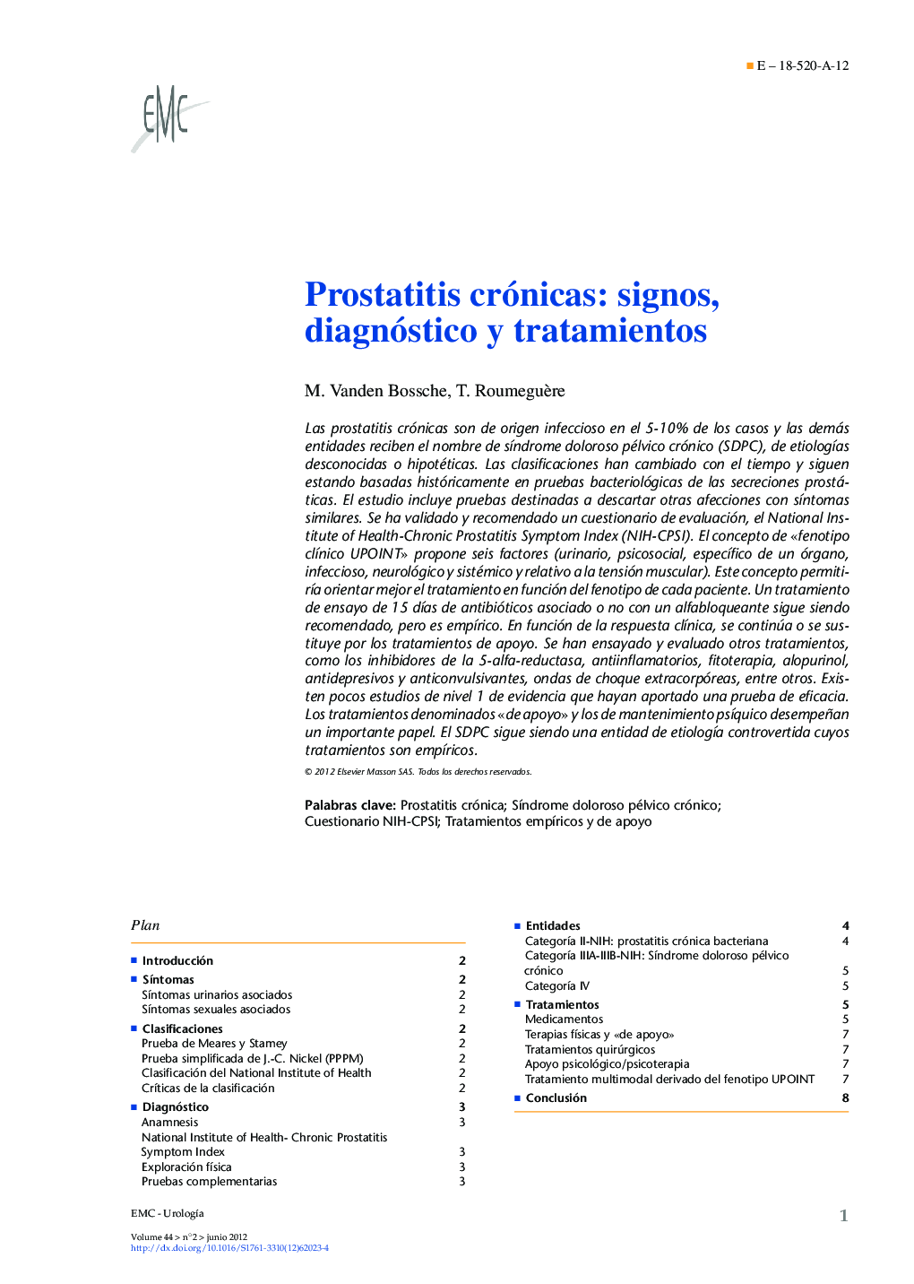 Prostatitis crónicas: signos, diagnóstico y tratamientos