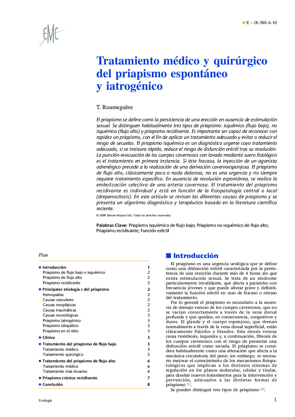 Tratamiento médico y quirúrgico del priapismo espontáneo y iatrogénico