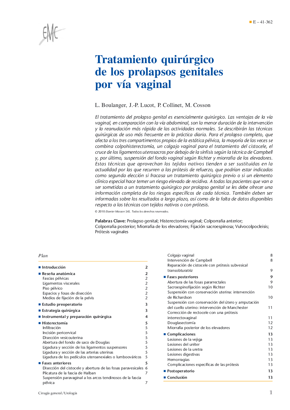 Tratamiento quirúrgico de los prolapsos genitales por vía vaginal