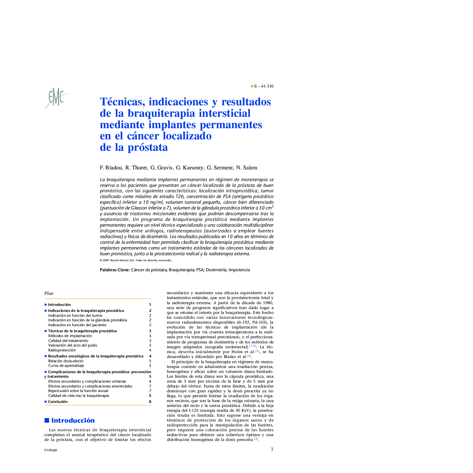 Técnicas, indicaciones y resultados de la braquiterapia intersticial mediante implantes permanentes en el cáncer localizado de la próstata