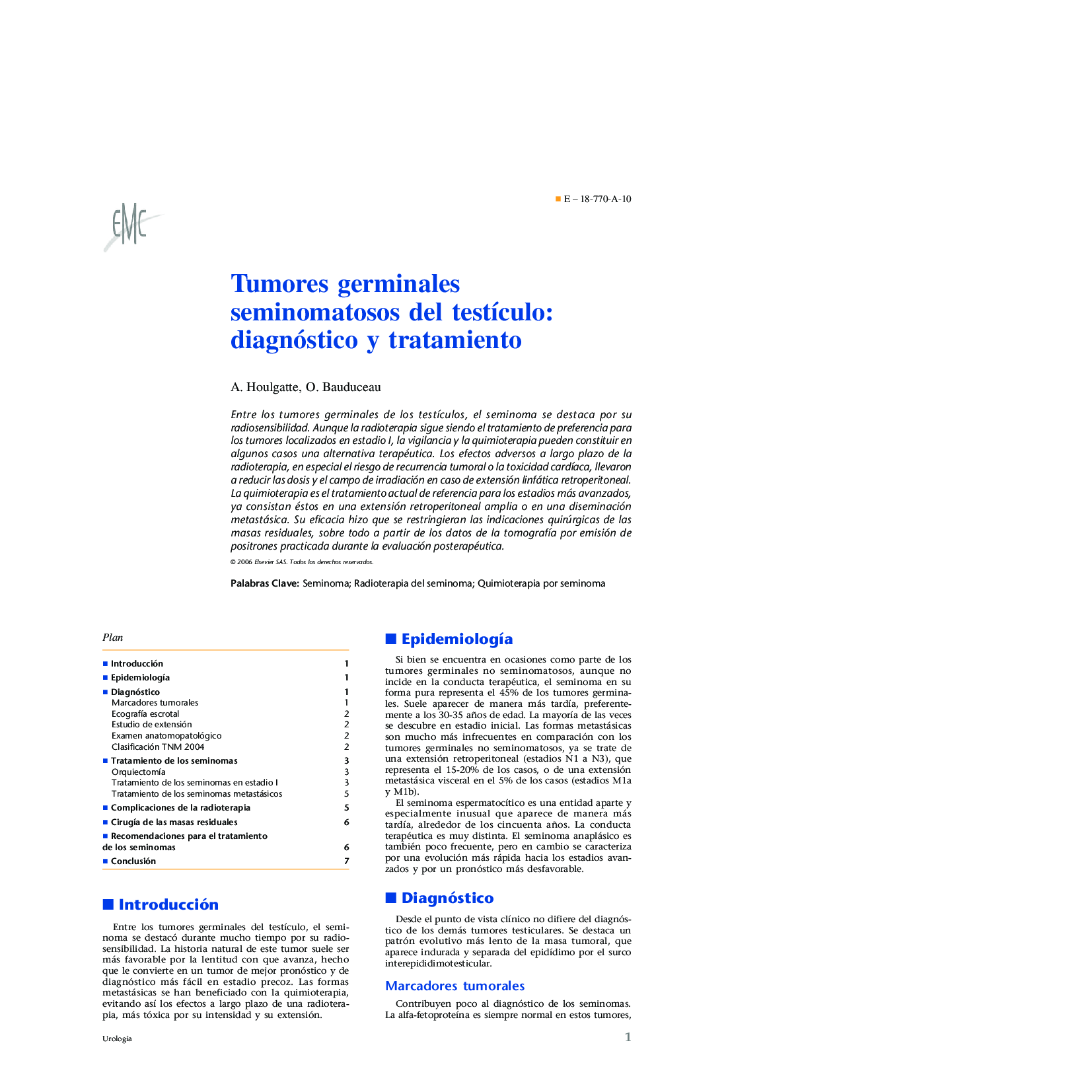 Tumores germinales seminomatosos del testÃ­culo: diagnóstico y tratamiento