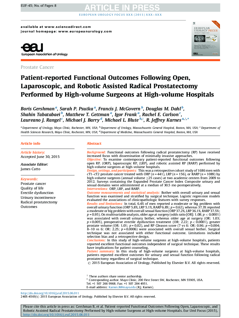 Patient-reported Functional Outcomes Following Open, Laparoscopic, and Robotic Assisted Radical Prostatectomy Performed by High-volume Surgeons at High-volume Hospitals