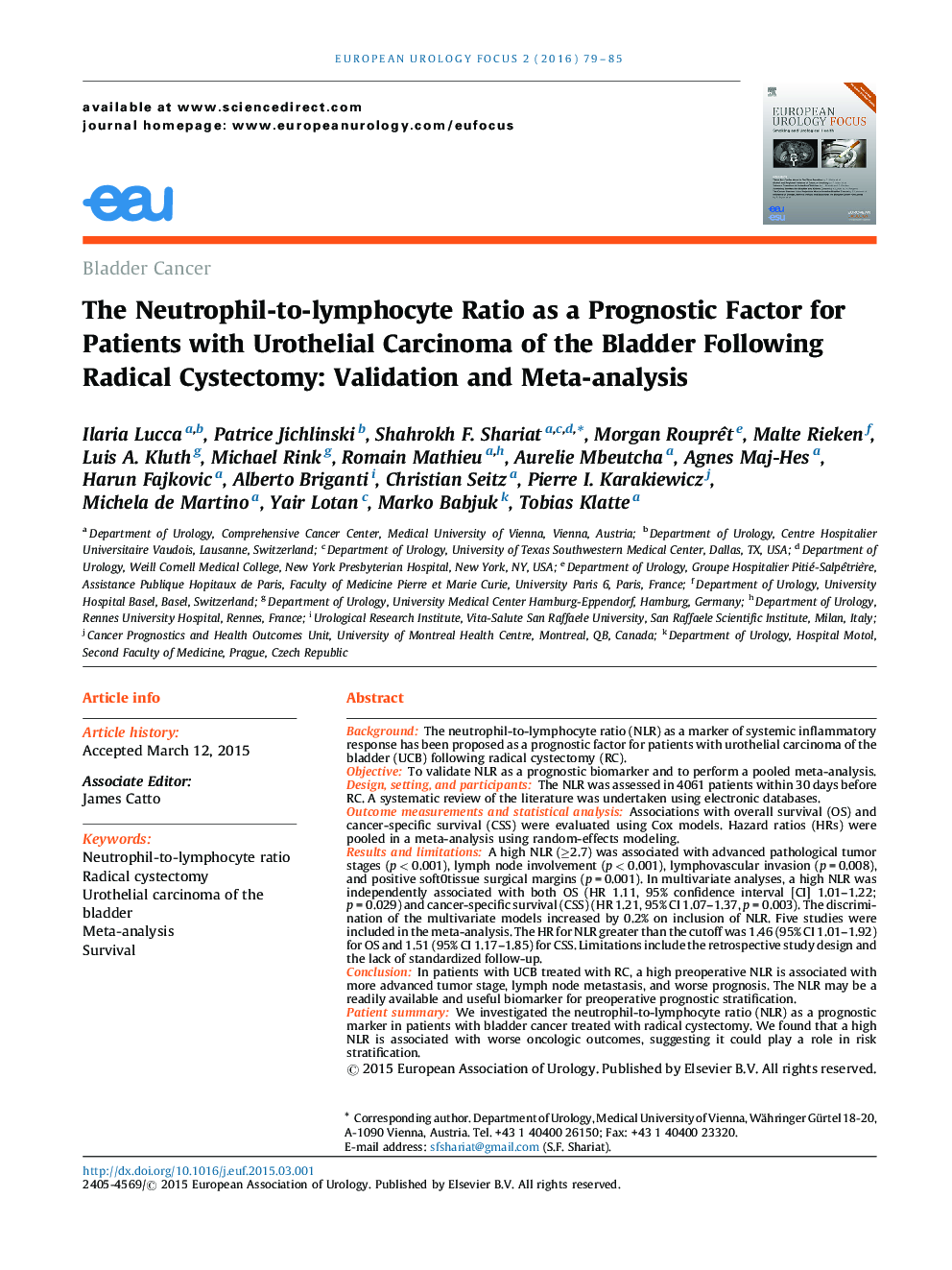 The Neutrophil-to-lymphocyte Ratio as a Prognostic Factor for Patients with Urothelial Carcinoma of the Bladder Following Radical Cystectomy: Validation and Meta-analysis