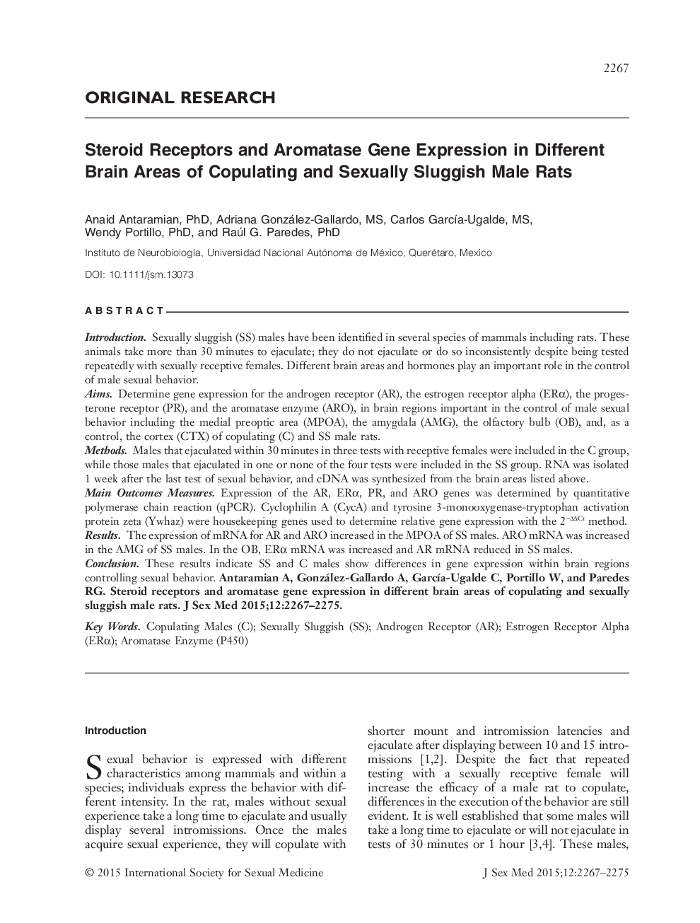 Steroid Receptors and Aromatase Gene Expression in Different Brain Areas of Copulating and Sexually Sluggish Male Rats