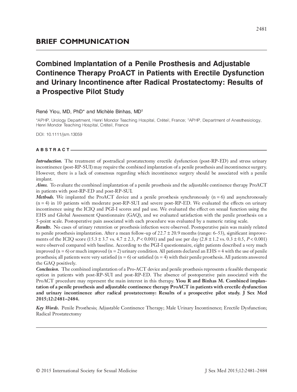 Combined Implantation of a Penile Prosthesis and Adjustable Continence Therapy ProACT in Patients with Erectile Dysfunction and Urinary Incontinence after Radical Prostatectomy: Results of a Prospective Pilot Study