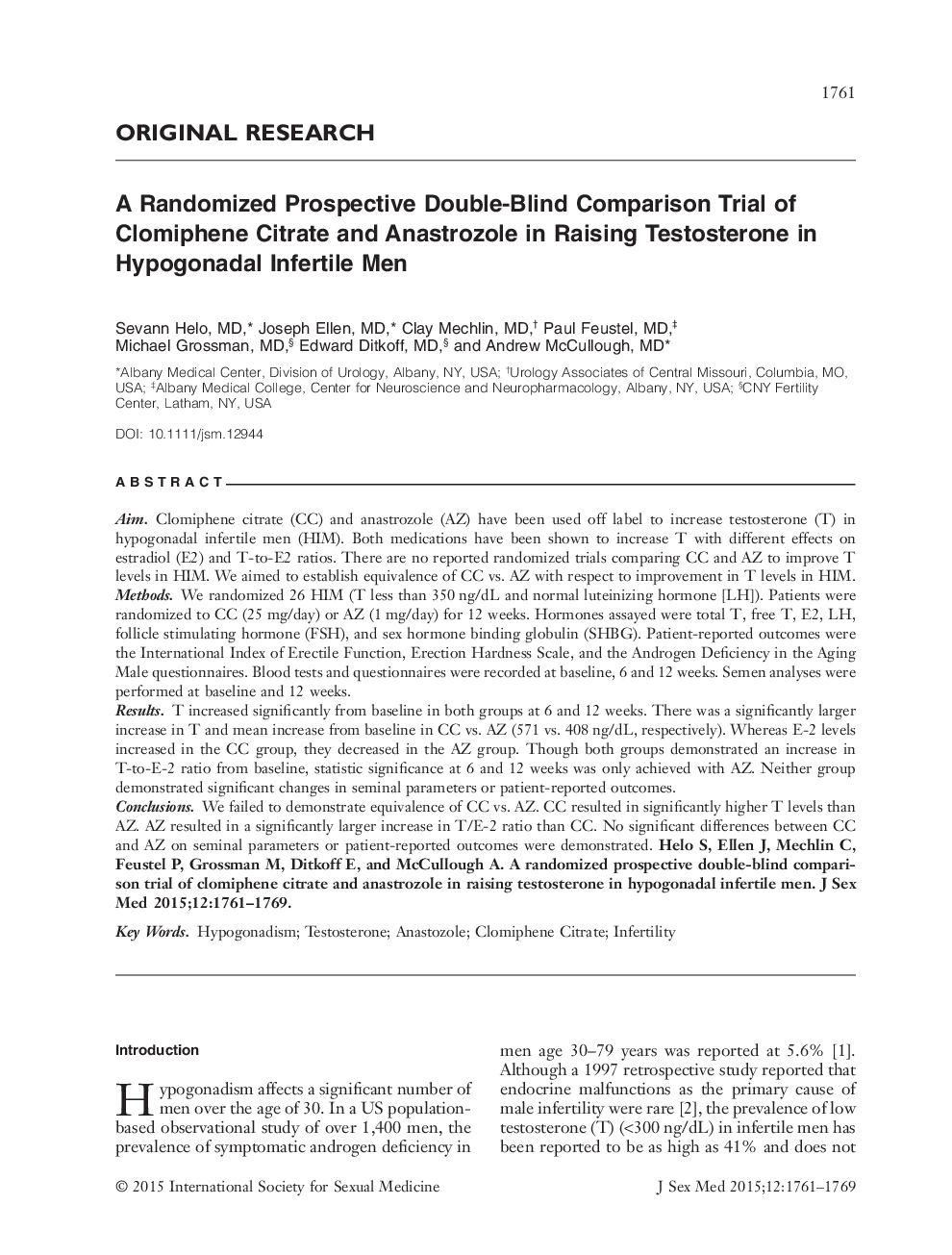 A Randomized Prospective Double‐Blind Comparison Trial of Clomiphene Citrate and Anastrozole in Raising Testosterone in Hypogonadal Infertile Men 