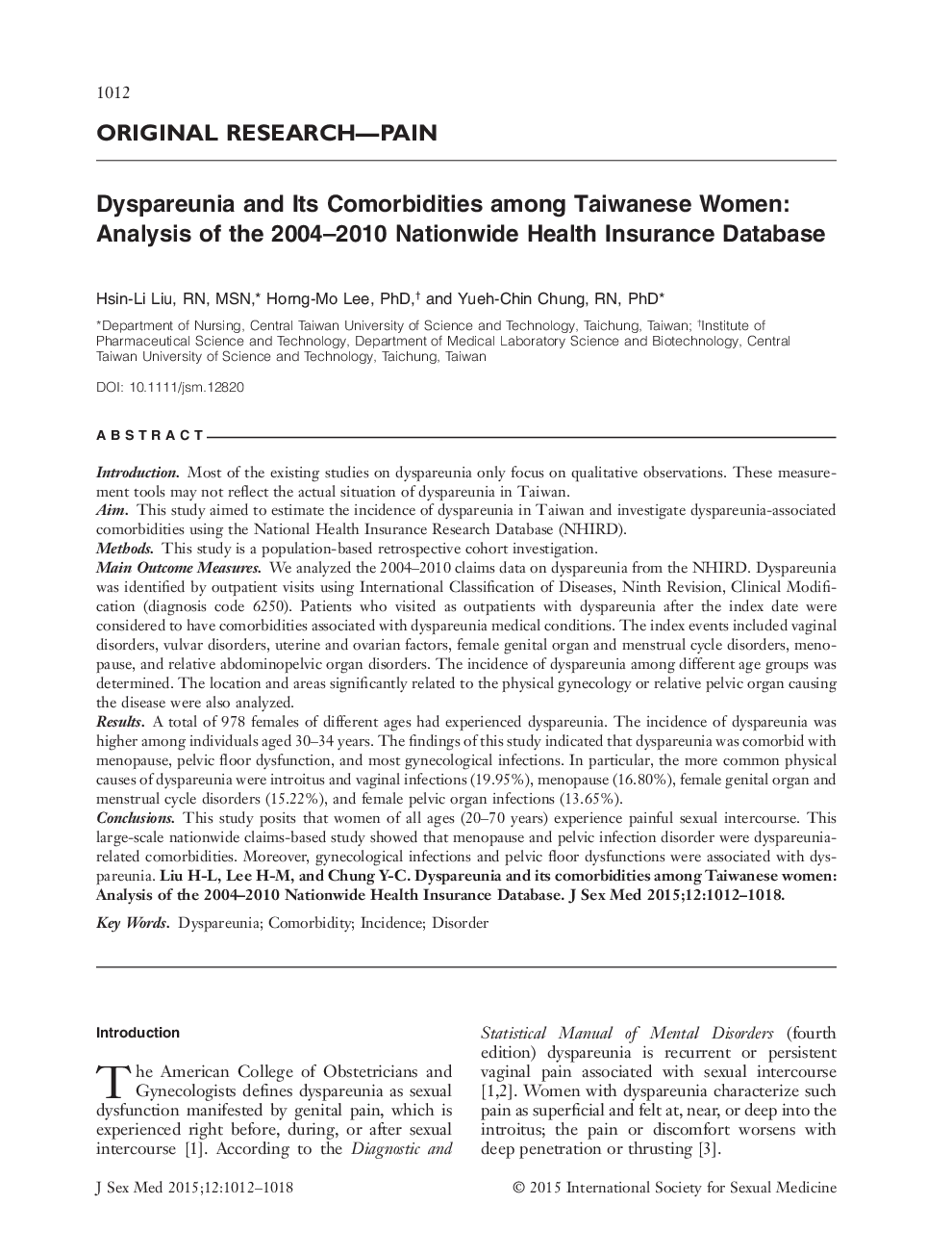 Dyspareunia and Its Comorbidities among Taiwanese Women: Analysis of the 2004–2010 Nationwide Health Insurance Database