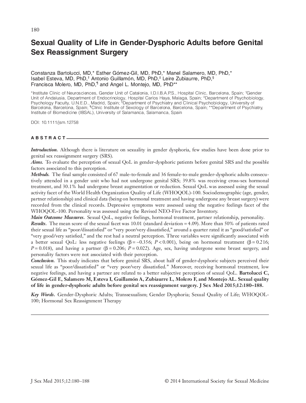 Sexual Quality of Life in Gender‐Dysphoric Adults before Genital Sex Reassignment Surgery 