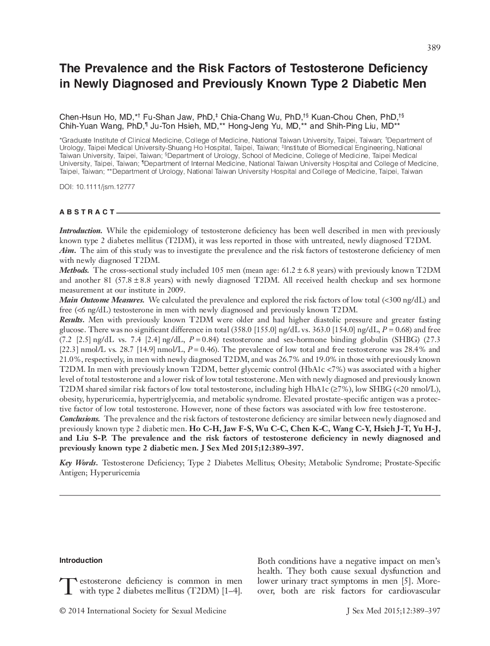 The Prevalence and the Risk Factors of Testosterone Deficiency in Newly Diagnosed and Previously Known Type 2 Diabetic Men 