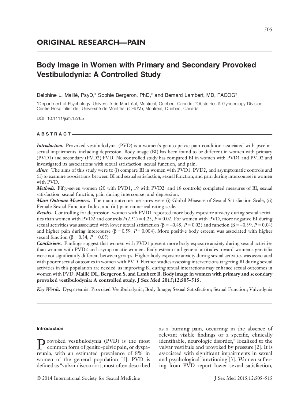 Body Image in Women with Primary and Secondary Provoked Vestibulodynia: A Controlled Study 