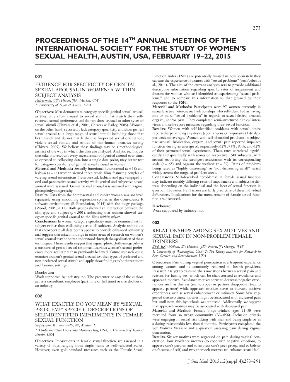 Proceedings of the 14thâAnnual Meeting of the International Society for the Study of Women's Sexual Health, Austin, USA, February 19-22, 2015