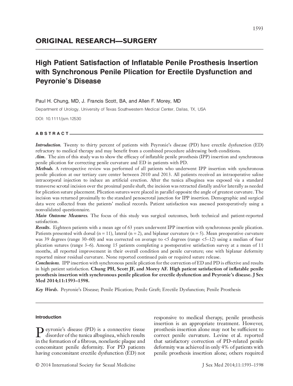 High Patient Satisfaction of Inflatable Penile Prosthesis Insertion with Synchronous Penile Plication for Erectile Dysfunction and Peyronie's Disease