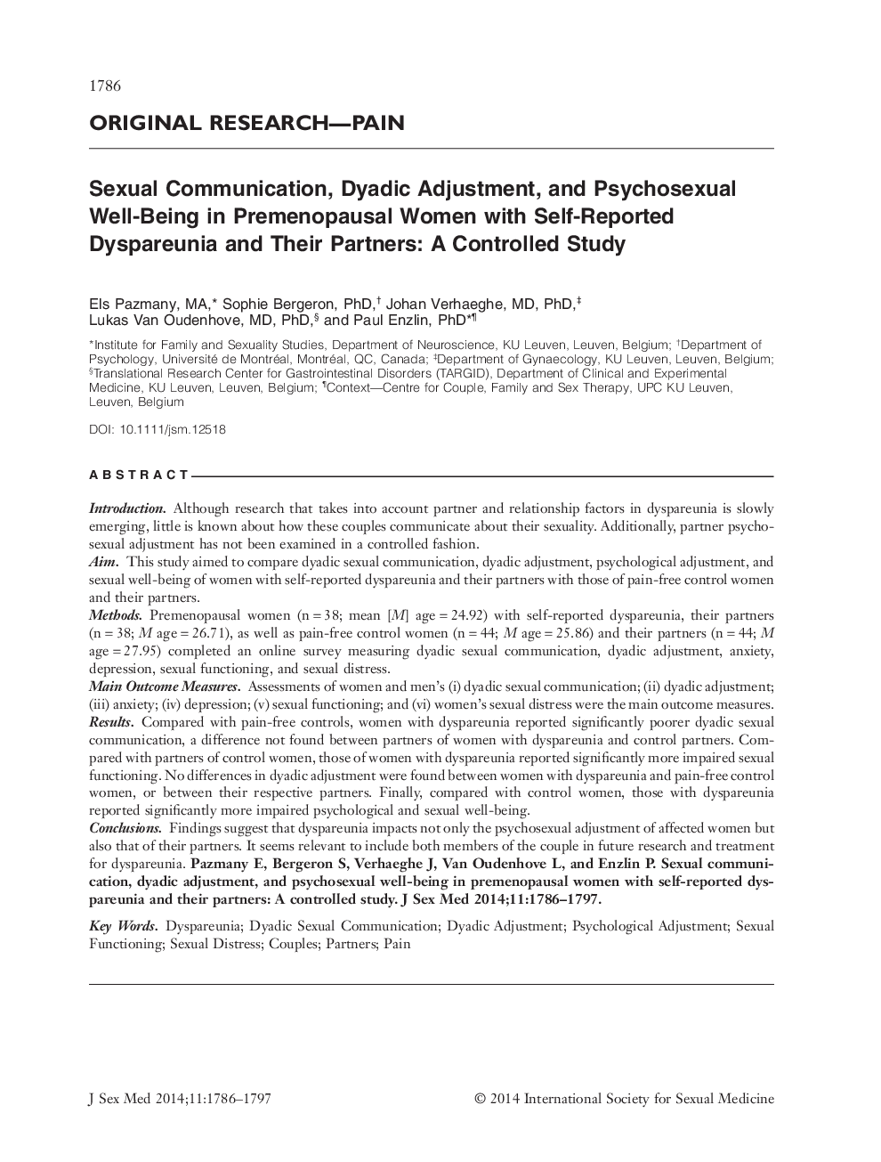 Sexual Communication, Dyadic Adjustment, and Psychosexual Well‐Being in Premenopausal Women with Self‐Reported Dyspareunia and Their Partners: A Controlled Study 