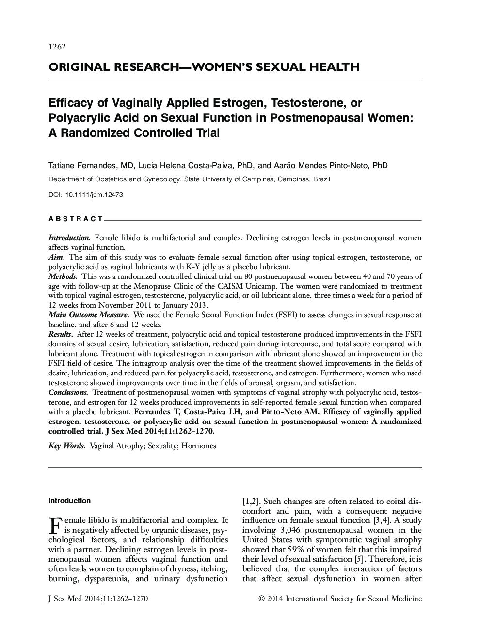 اثربخشی استروژن، تستوسترون، و یا پلی اکریلیک اسید واژینال بر عملکرد جنسی در زنان یائسه: یک آزمایش کنترل شده تصادفی 