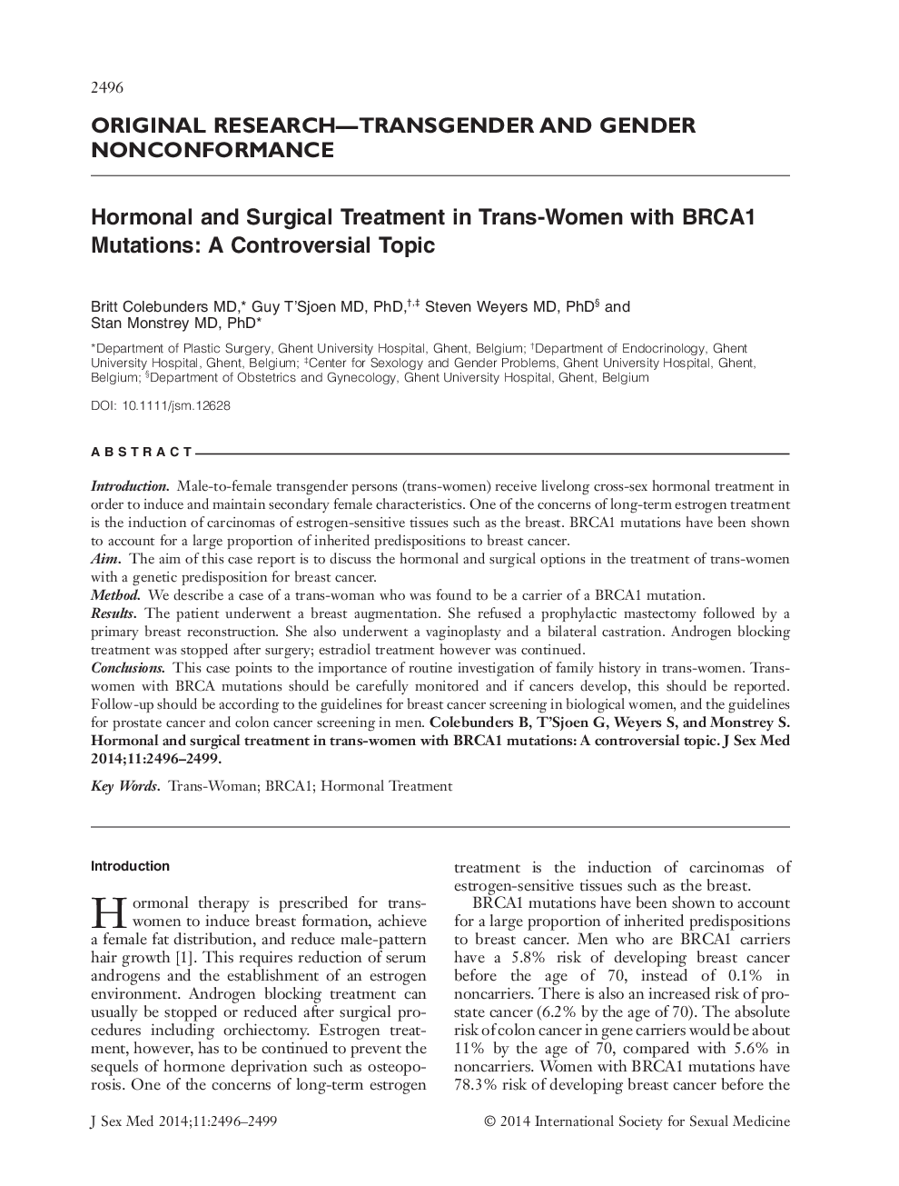 Hormonal and Surgical Treatment in Trans‐Women with BRCA1 Mutations: A Controversial Topic