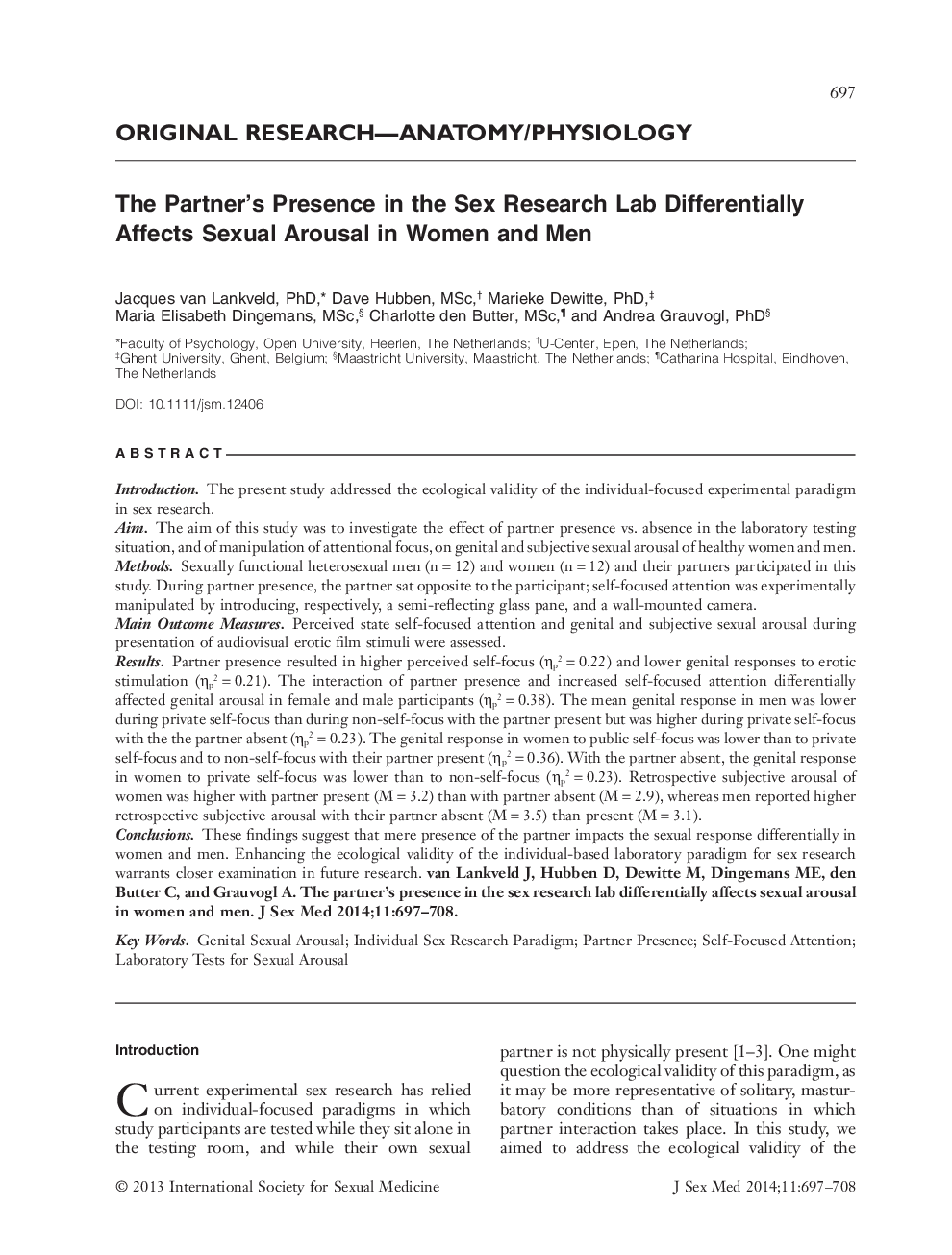 The Partner’s Presence in the Sex Research Lab Differentially Affects Sexual Arousal in Women and Men 