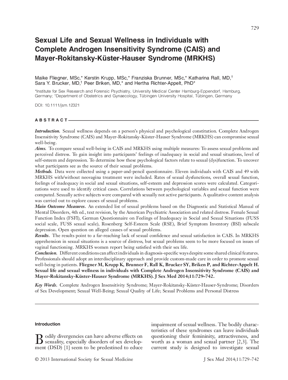 Sexual Life and Sexual Wellness in Individuals with Complete Androgen Insensitivity Syndrome (CAIS) and Mayer‐Rokitansky‐Küster‐Hauser Syndrome (MRKHS) 